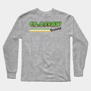 County Offaly / Irish Retro County Pride Design Long Sleeve T-Shirt